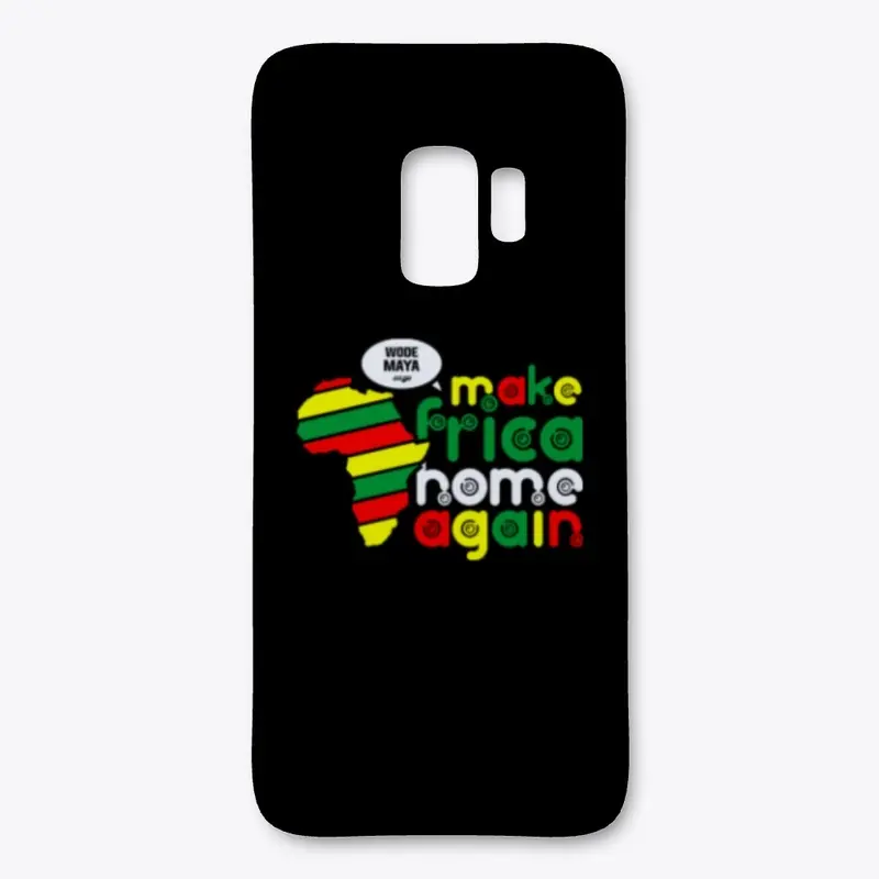 MAKE AFRICA HOME Again